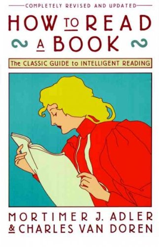 HOW TO READ A BOOK (REVISED AND UPDATED) BY ADLER, MORTIMER JEROME (AUTHOR) PAPERBACK (1972 )