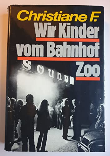 Christiane F.: Wir Kinder vom Bahnhof Zoo