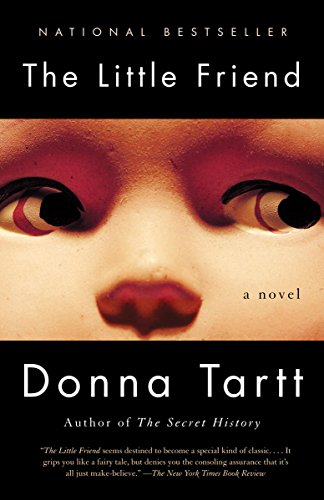 The Little Friend: A Novel (Vintage Contemporaries) (English Edition)