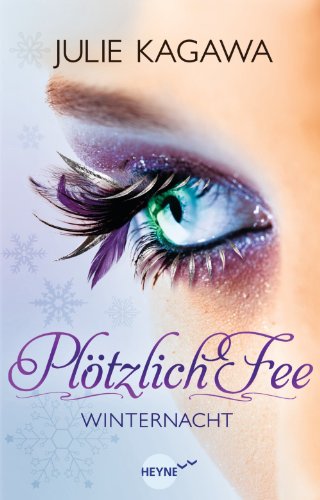 Plötzlich Fee - Winternacht: Band 2 - Roman -