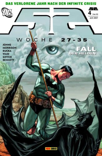 52 Sonderband- Das verlorene Jahr nach der Infinite Crisis #4: Woche 27- 35 (2007, Panini)