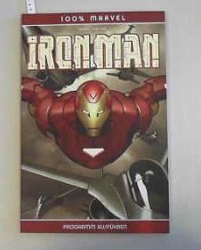 100% Marvel #41: Iron Man - Programm ausführen! (2009, Panini)