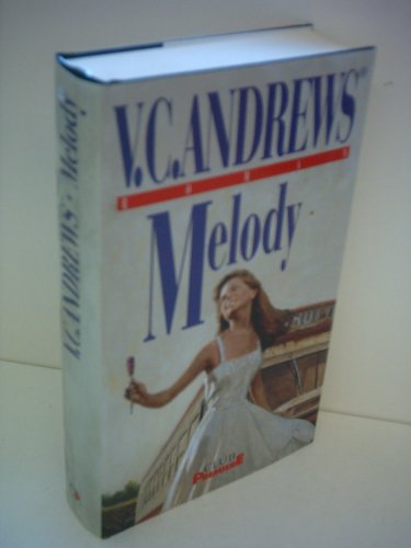 V. C. Andrews: Melody