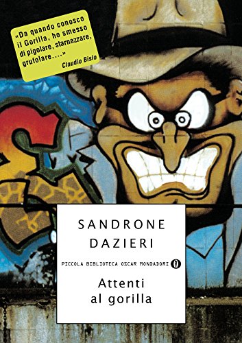Attenti al gorilla (Le indagini del Gorilla Vol. 1)