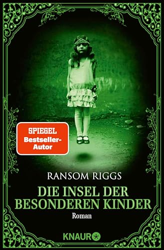 Die Insel der besonderen Kinder: Roman (Die besonderen Kinder 1)