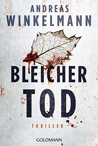 Bleicher Tod: Psychothriller