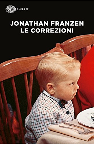 Le correzioni (Einaudi tascabili. Letteratura Vol. 1110) (Italian Edition)