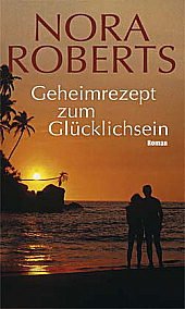 Geheimrezept zum Glücklichsein