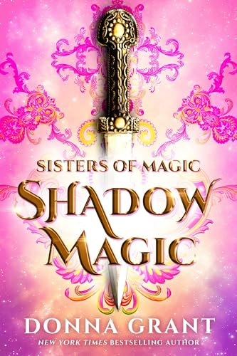 Shadow Magic (Sisters of Magic Book 1)