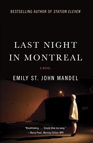 Last Night in Montreal (English Edition)