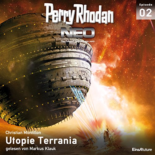 Utopie Terrania: Perry Rhodan NEO 2