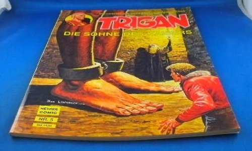 TRIGAN - Geschichte des fantastischen Reiches.... SC Album 5, Die Söhne des Kaisers (Hethke)