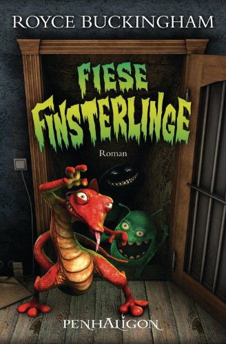 Fiese Finsterlinge: Roman (Demonkeeper 3)