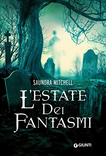 L'estate dei fantasmi (Y)