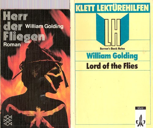 1) Herr der Fliegen (Roman, deutsch) (Fischer 1974 und 2) Klett Lekürehilfen: William Golding, Lord of the flies (1990)