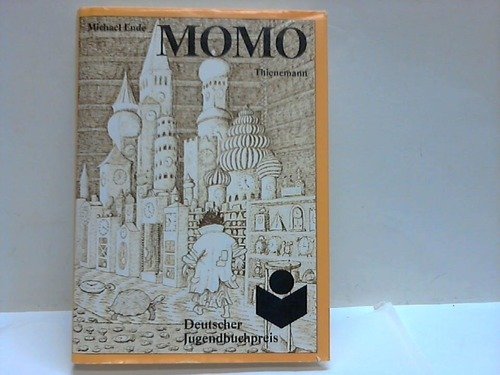 Momo. Die seltsame Geschichte von den Zeit-Dieben und von dem Kind, das den Menschen die gestohlene Zeit zurückbrachte