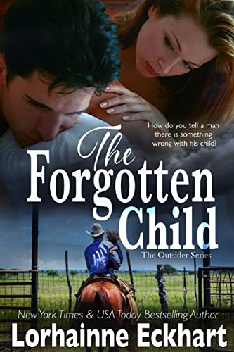 The Forgotten Child (Finding Love ~ The Outsider Series Book 1)