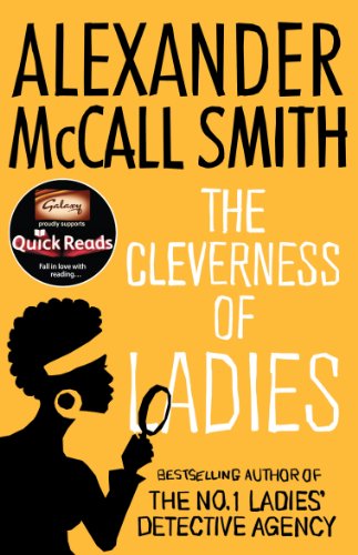The Cleverness Of Ladies (No. 1 Ladies' Detective Agency series)