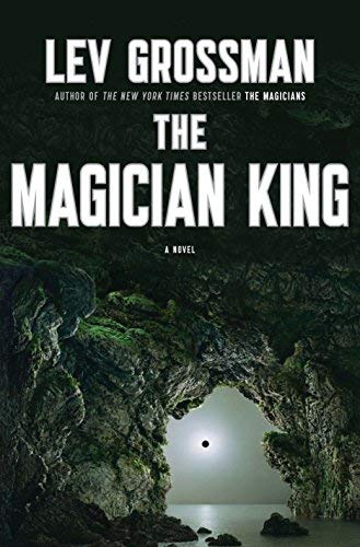 The Magician King: A Novel (Magicians Trilogy) by Lev Grossman(2011-08-09)