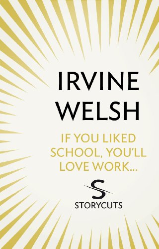 If You Liked School, You'll Love Work... (Storycuts) (English Edition)