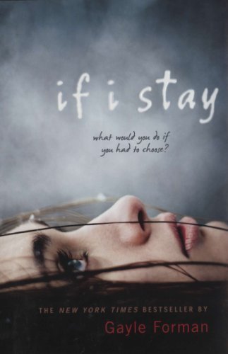 (If I Stay) By Forman, Gayle (Author) Hardcover on (04 , 2009)