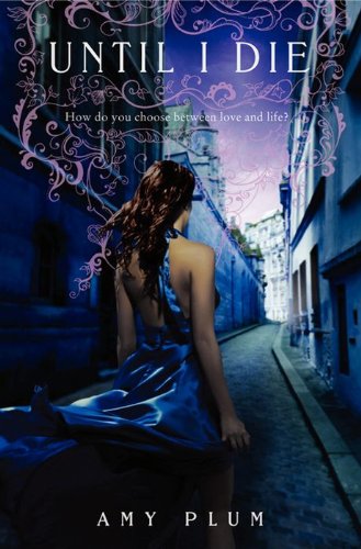 Until I Die (Die for Me Book 2)