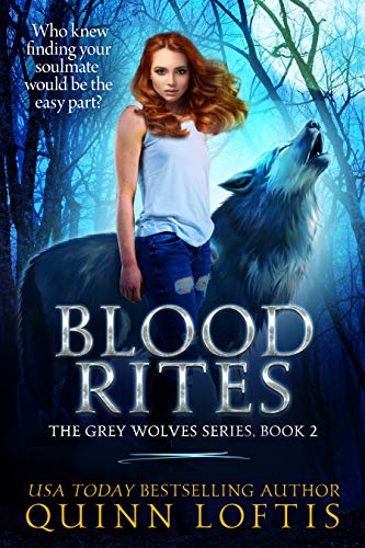 Blood Rites: Book 2 of the Grey Wolves Series