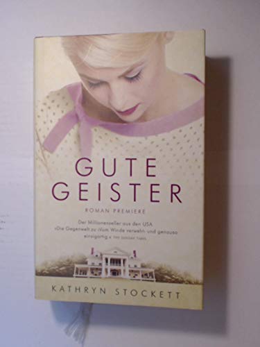 Gute Geister : Roman.
