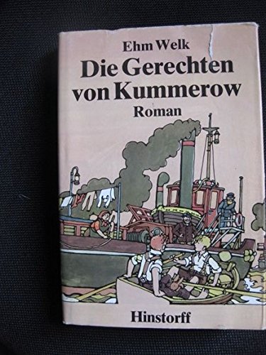 Ehm Welk: Die Gerechten von Kummerow