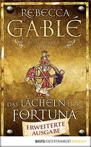 Das Lächeln der Fortuna: Erweiterte Ausgabe (Waringham Saga 1)