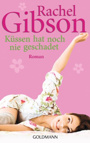 Küssen hat noch nie geschadet: Roman (Seattle Chinooks 6)