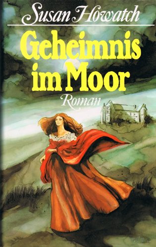 GEHEIMNIS IM MOOR. Roman.