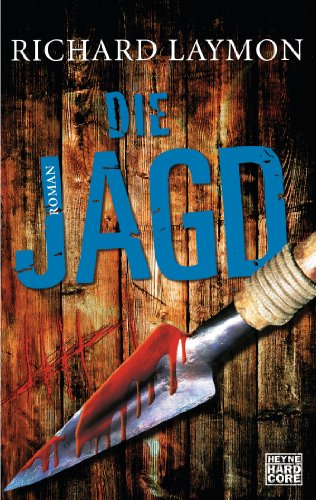 Die Jagd: Roman
