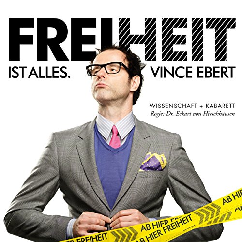 Freiheit ist alles