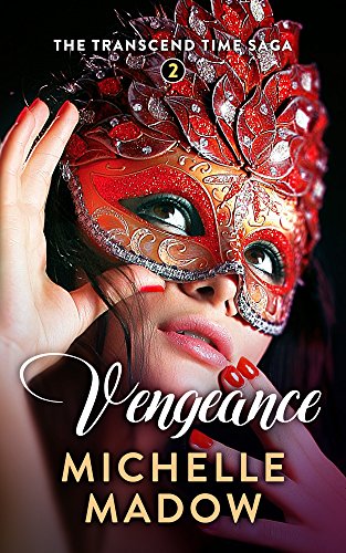 Vengeance (The Transcend Time Saga)