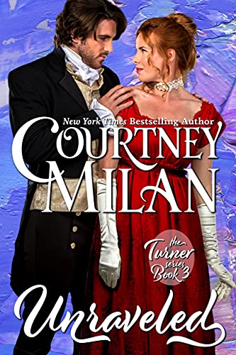 Unraveled (A Turner Series Book 3)