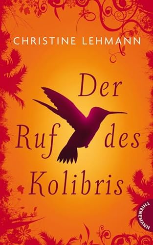 Der Ruf des Kolibris