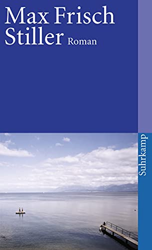 Stiller: Roman (suhrkamp taschenbuch)