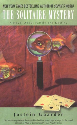 The Solitaire Mystery: A Novel About Family & Destiny