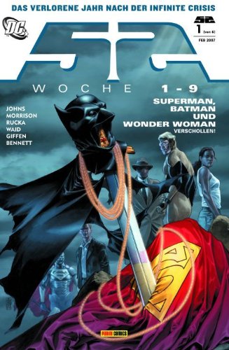 52 Sonderband- Das verlorene Jahr nach der Infinite Crisis #1: Woche 1- 9 (2007, Panini)