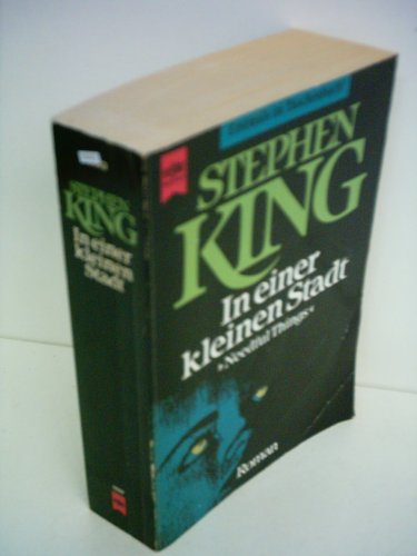 Stephen King: In einer kleinen Stadt "Needful Things"
