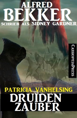Druidenzauber (Ein Patricia Vanhelsing Roman)