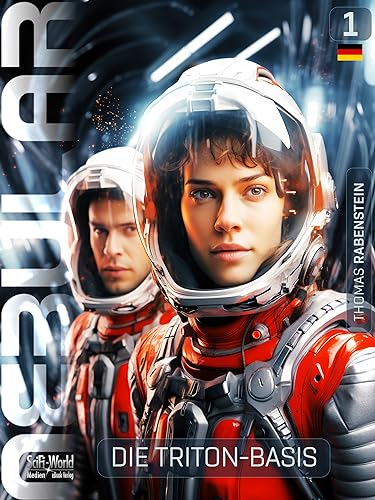 NEBULAR 1: Die Triton-Basis: Science-Fiction-Serie