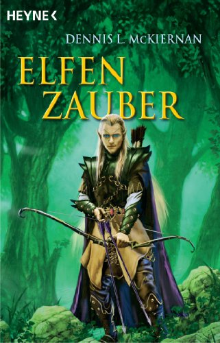 Elfenzauber (Die Elfen-Saga 1)