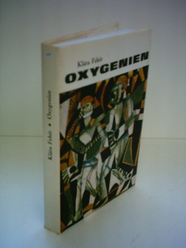 Klára Fehér: Oxygenien
