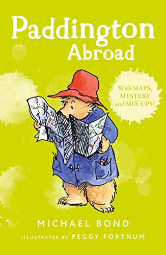 Paddington Abroad (Paddington Bear Book 4)