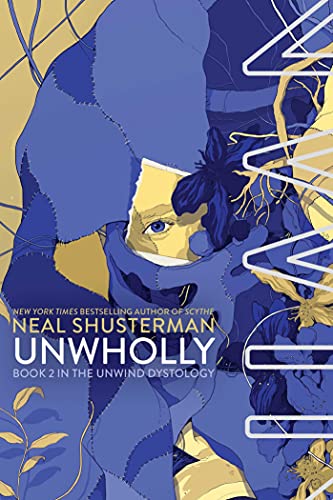 UnWholly (Unwind Dystology Book 2)