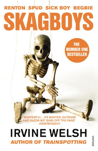 Skagboys (Mark Renton Series Book 1) (English Edition)