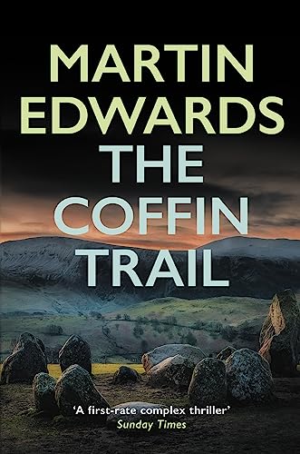 The Coffin Trail: You can never bury the past… (Lake District Cold-Case Mysteries Book 1)