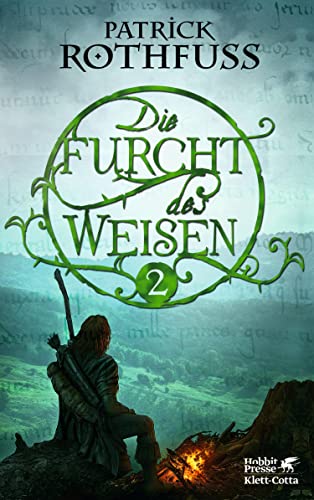 Die Furcht des Weisen / Band 2: Die Königsmörder-Chronik. Zweiter Tag
